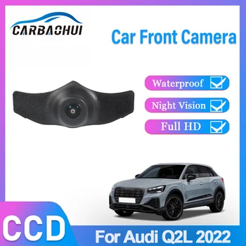HD 1080P Fisheye CCD, вид спереди автомобиля, парковочная камера с положительным логотипом для Audi Q2L 2022, ночное видение, водонепроницаемая, высокое качество
