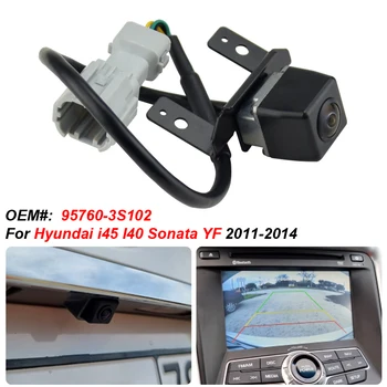 Камера заднего Вида Автомобиля Для 2011-2014 Hyundai i45 I40 Sonata YF 95760-3S102 957603S102 Камера Заднего Вида Автозапчасти