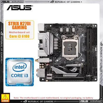 Комплект материнской платы ASUS ROG STRIX H270I GAMING + i3 6100 LGA 1151 Intel H270 DDR4 32 ГБ M.2 USB3.1 PCI-E 3.0 Mini-ITX 7/6-го поколения